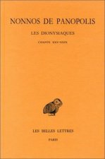 Nonnos de Panopolis, Les Dionysiaques: Tome IX: Chants XXV-XXIX.