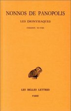 Nonnos de Panopolis, Les Dionysiaques: Tome III: Chants VI-VIII.