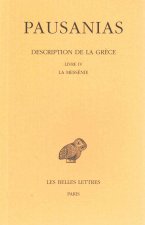 Pausanias, Description de La Grece: Tome IV. Livre IV: La Messenie