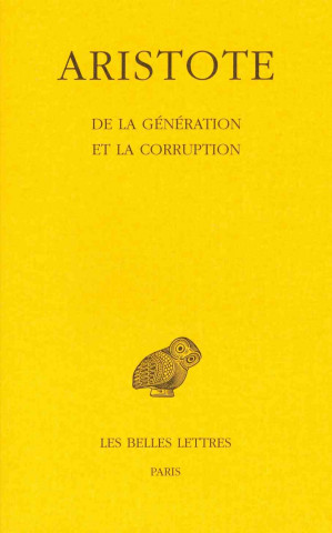 Aristote, Generation Et de La Corruption (de La)