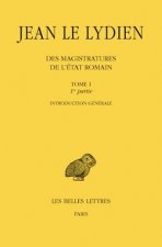 Jean Le Lydien, Des Magistratures de L'Etat Romain