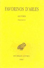 Favorinos D'Arles, Oeuvres Tome III: Fragments