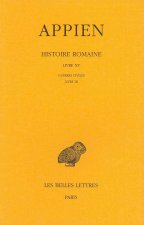 Appien, Histoire Romaine: Tome X, Livre XV - Guerres Civiles Livre III