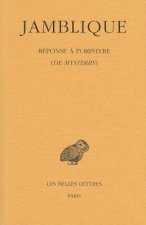 Jamblique. Reponse a Porphyre: de Mysteriis