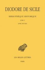 Diodore de Sicile, Bibliotheque Historique. Tome V: Livre V, Livre Des Iles