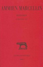Ammien Marcellin, Histoires: Livres XXIII-XXV. Commentaire
