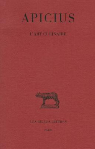 Apicius, L'Art Culinaire