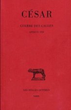 Cesar, Guerre Des Gaules: Tome II: Livres V-VIII.