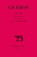 Ciceron, Discours: Pour M. Fonteius. - Pour A. Cecina. - Sur Les Pouvoirs de Pompee.