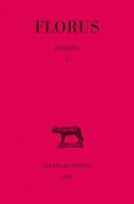 Florus, Oeuvres: Tome II
