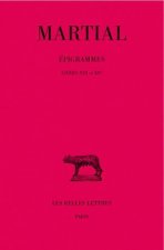 Martial, Epigrammes: Tome II, 2e Partie: Livres XIII Et XIV.