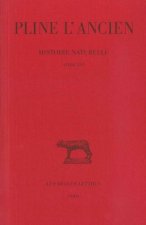 Pline L'Ancien, Histoire Naturelle: Livre XVI. (Caracteres Des Arbres Sauvages).