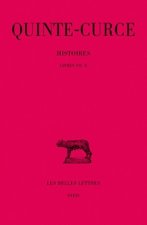 Quinte Curce, Histoires: Tome II: Livres VII-X.