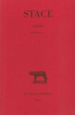Silves. Tome II: Livres IV-V