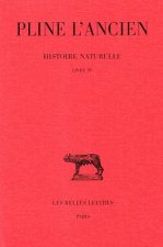 Pline L'Ancien, Histoire Naturelle. Tome IV