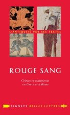 Rouge Sang: La Couleur Pourpre En Grece Et a Rome