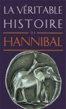 La Veritable Histoire D'Hannibal