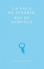 La Saga de Sverrir, Roi de Norvege
