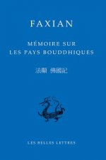 Faxian, Memoire Sur Les Pays Bouddhiques