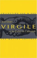 Virgile Ou Les Palais de L'Atlantide