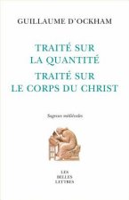 Traite Sur La Quantite. Traite Sur Le Corps Du Christ