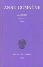 Anne Comnene, Alexiade: Tome III: Livres XI-XV.