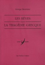 Les Reves Dans La Tragedie Grecque
