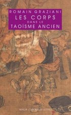 Les Corps Dans Le Taoisme Ancien