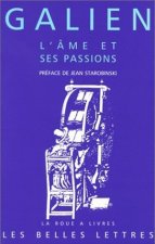 Galien, L'Ame Et Ses Passions