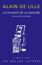 La Plainte de La Nature: La Plainte de La Nature