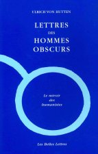 Lettres Des Hommes Obscurs