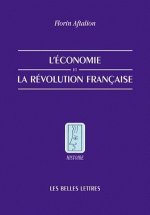 L'Economie de La Revolution Francaise