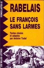 Le Francois Sans Larmes