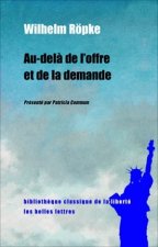 Au-Dela de L'Offre Et de La Demande