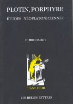 Plotin, Porphyre. Etudes Neoplatoniciennes