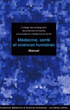 Medecine, Sante Et Sciences Humaines: Manuel