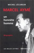 Marcel Ayme, Un Honnete Homme