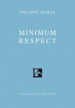 Minimum Respect