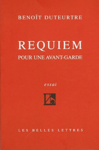 Requiem Pour Une Avant-Garde