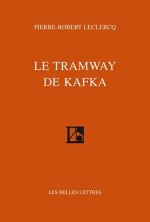Le Tramway de Kafka