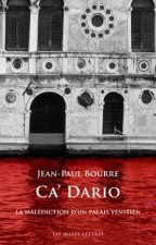CA' Dario: La Malediction D'Un Palais Venitien