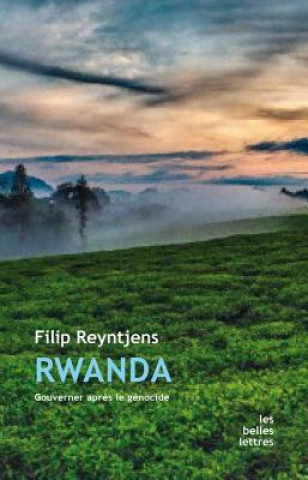 Rwanda: Gouverner Apres Le Genocide