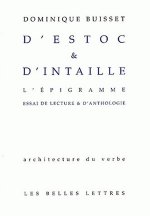 D'Estoc Et D'Intaille. L'Epigramme: Essai de Lecture Et D'Anthologie