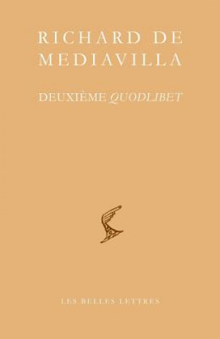 Deuxieme Quodlibet