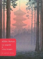La Pagode a Cinq Etages: Et Autres Recits