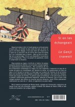 Si on Les Echangeait: Le Genji Travesti