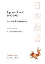 Japon Colonial, 1880-1930, Les Voix de La Dissension