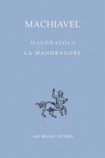 Mandragola / La Mandragore