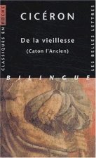 Ciceron, de La Vieillesse: (Caton L'Ancien)