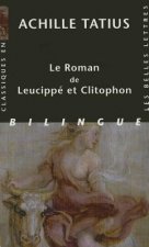 Achille Tatius, Le Roman de Leucippe Et Clitophon